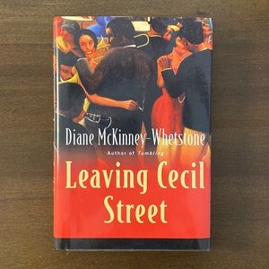 Leaving Cecil Street by Diane McKinney-Whetstone (hardcover)